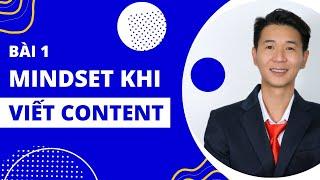 Bài 1: Mindset khi triển khai content SEO cho website