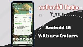 CrDroid beta 11.1 ! Add new features ! Android 15 ! Mi439 new custom rom