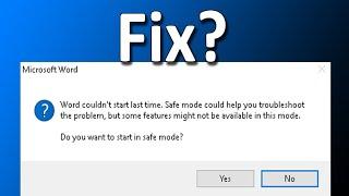 How To Fix Microsoft Word Couldn't Start Last Time Safe Mode Could Help You Troubleshoot The Problem