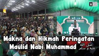 Makna dan Hikmah Peringatan Maulid Nabi Muhammad صلى الله عليه و سلم , Membakut | Ustadz Abdul Somad