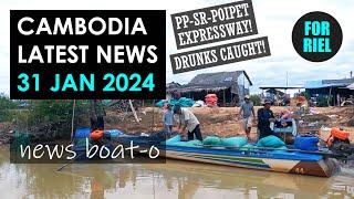 Cambodia news, 31 Jan 2024 - Phnom Penh - Siem Reap - Poipet Expressway! Drunks caught! #ForRiel