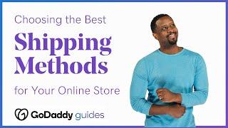 Choosing the Right Shipping Methods for Your Online Store