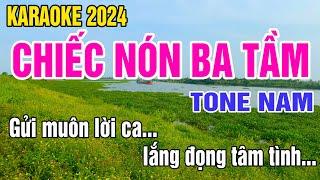 Chiếc Nón Ba Tầm Karaoke Tone Nam Nhạc Sống gia huy karaoke