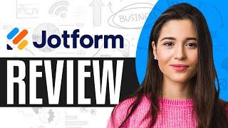 What Is Jotform And How Does It Work? (2024)