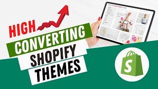 Top 10 High converting Shopify Themes in 2023 | Best Shopify Themes