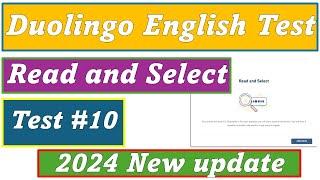 (2024 New update) Read & Select - Practice set #10 - Duolingo English test