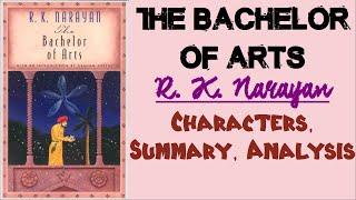 The Bachelor of Arts by R. K. Narayan | Characters, Summary, Analysis