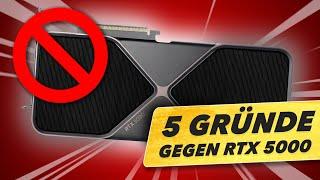 5 Gründe, warum du keine RTX 5090/5080 kaufen solltest!