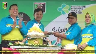 BUPATI LAMPUNG TIMUR MEMPERINGATI HARI KESEHATAN NASIONAL (HKN) KE-58 DI KAB. LAMPUNG TIMUR