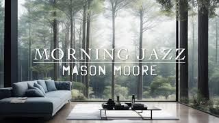 Time || Relaxing Jazz [ Mason Moore ]