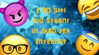 I 10 siti più strani in giro per Internet