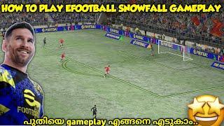 how to play snow mode in efootball|ഇനി മഞ്ഞിൽ കളിക്കം |efootball2025