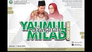  LIVE  SYUKURAN YAMUL MILAD ABAH ANZA & IBU ISRINA  ( Ponpes Sabilunnajah Simo )