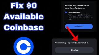 How To FIX Coinbase Error “$0 Available”