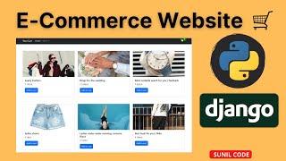 Django E-commerce   Website Project | Python  By Sunil Code