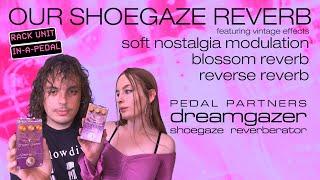 we made THE MOST SHOEGAZE REVERSE REVERB | pedal partners dreamgazer reverb x maneco labs demo