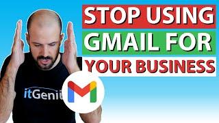 Using Gmail for Business is a BAD IDEA!!! Don't do this!