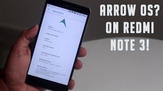 Arrow OS On Redmi Note 3! (Kenzo)
