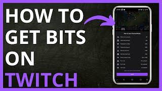 How to Get Bits on Twitch in 2024