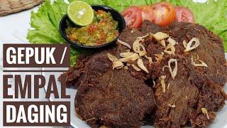 RESEP GEPUK EMPAL DAGING SAPI