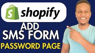 How To Add SMS FORM Collector On Password Page