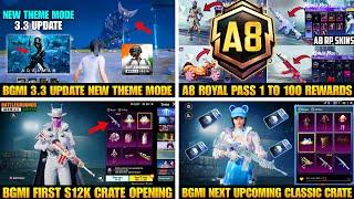  Bgmi 3.3 New Update | A8 Royal Pass | Next Classic Crate Bgmi | Bgmi New S12K Crate Opening