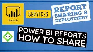 Power BI Service (5/30) - How to Share Power BI Reports with Others