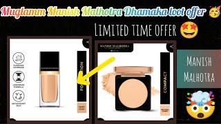 Myglamm Manish Malhotra Dhamaka loot offer*foundation,compect* loot today Limited time offer 