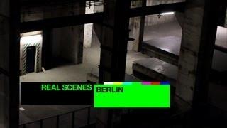 Real Scenes: Berlin | Resident Advisor