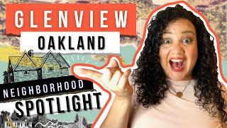 Glenview Oakland | Oakland Neighborhoods
