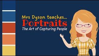 Mrs Dyson teaches the 'History of Portraits' to kids.