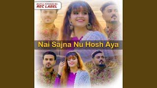 Nai Sajna Nu Hosh Aya (feat. Ibrar Khan, Ansaar Khan)