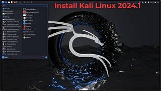 Kali Linux Install 2024.1 Version