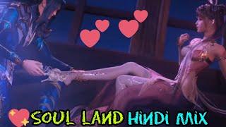 Soul Land | Tang SangXi Wu | Korean mix Hindi song | Korean Hindi mix #anime #hindiexplained