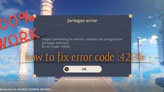 how to fix error code : 4206 genshin impact .