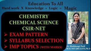 Chemical Science CSIR-NET#Exam pattern#Syllabus Selection#Imp topics with marks# negative marking