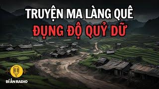 Recap | Truyện ma làng quê: Đụng độ quỷ dữ #chuyenma #tamlinh #truyenaudio