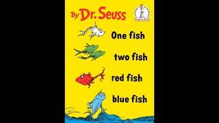 One Fish, Two Fish, Red Fish, Blue Fish | Read Aloud