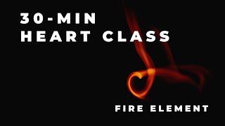 ️ HEART Class • Yoga Therapy (Japanese Yoga) ️ • Fire Element  (Heart & Small Intestine)