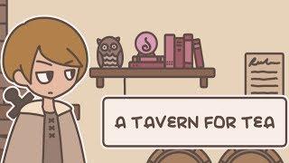 A Tavern For Tea | Full Game