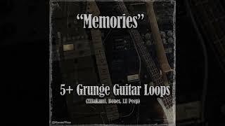 [free] (5+) guitar loop kit 2022 - "Memories" - grunge rock loop kit (ZillaKami, Bones, Lil Peep)