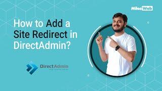 How to Add a Site Redirect in DirectAdmin? | MilesWeb