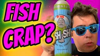 FISH CRAP? HERE ARE MY THOUGHTS…