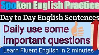 Day To #Day #English #Sentences l #Spoken #English #Practice l आम #बोलचाल में #वाक्य ।