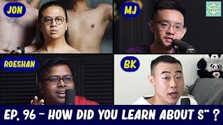 Lets Get It Podcast #96 How Did You Learn About S**? Ft. Jon, MJ & Roeshan Gomez