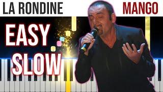 La Rondine - Mango - EASY SLOW Piano Tutorial with Melody + Chords + Bass4K