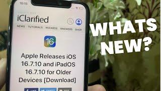 IOS 16.7.10 Update In IPhone X and older Devices | What's new?