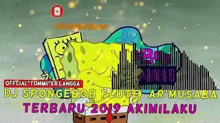 DJ suling sakti SPOMBOB.viral tik tok 2019