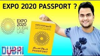 EXPO 2020 Dubai Passport | What is Expo 2020 Passport | UAE Expo