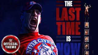 John Cena New Theme Song "The Last Time Is Now"